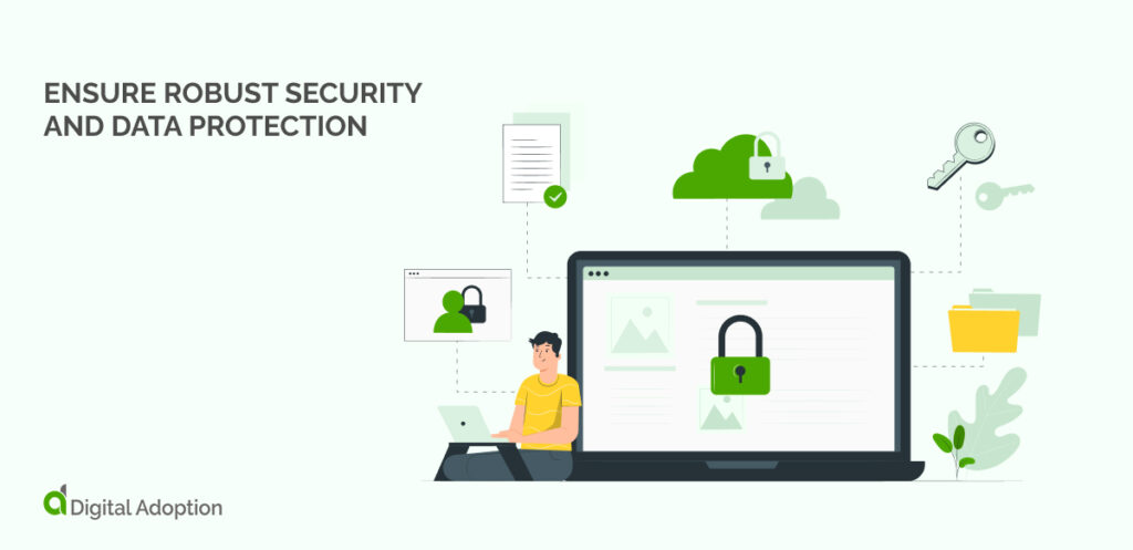 Ensure robust security and data protection