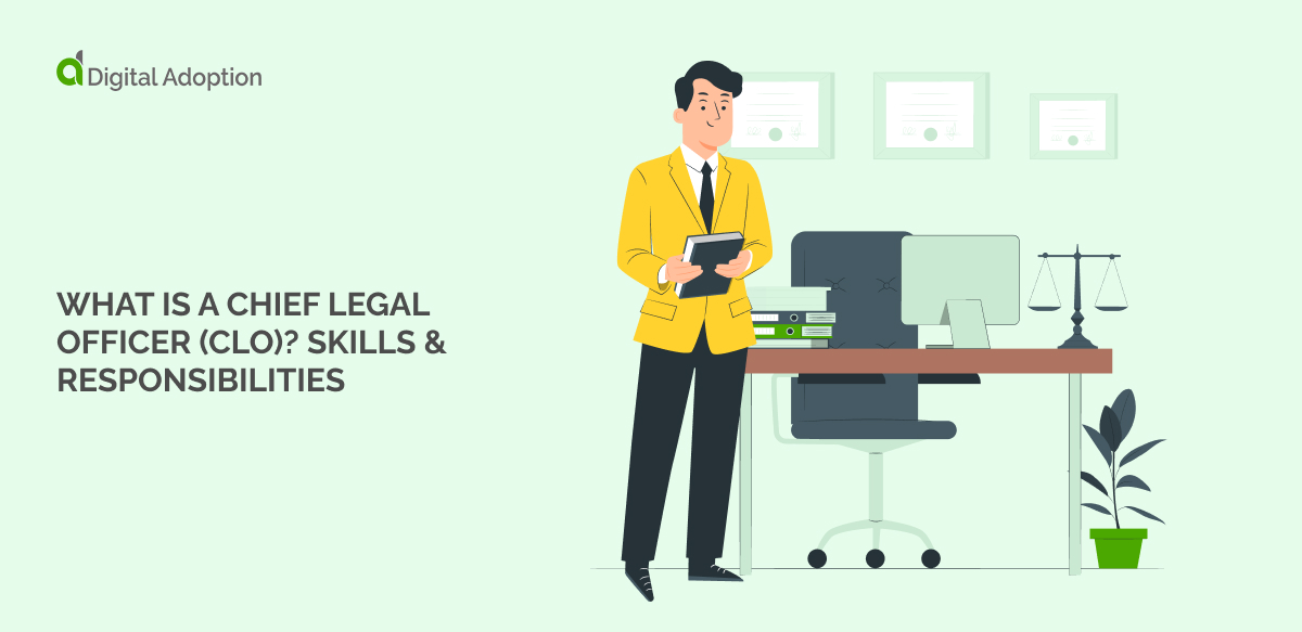 What is a Chief Legal Officer (CLO)? Skills & Responsibilities