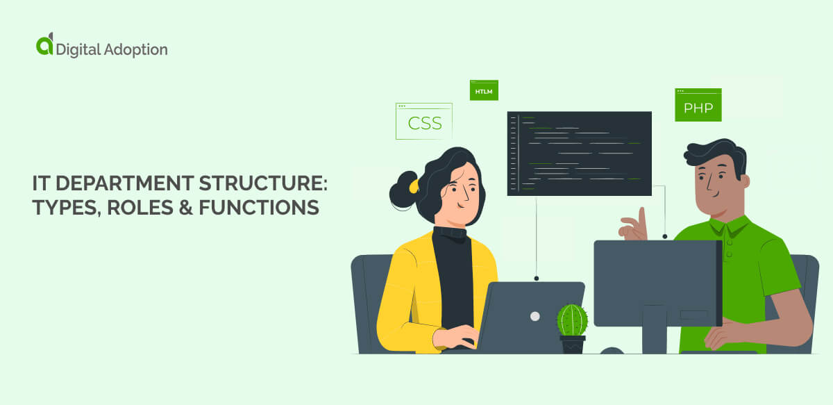 IT department structure: Types, roles & functions