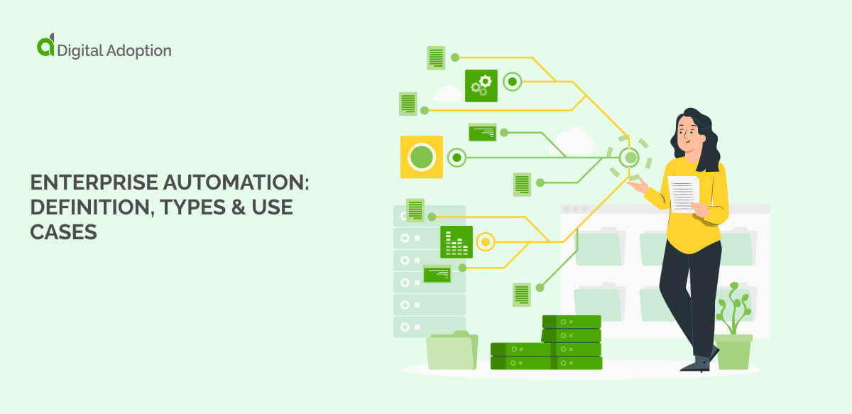 Enterprise Automation: Definition, Types & Use Cases