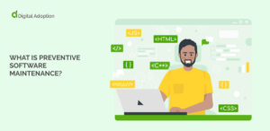 What is Preventive Software Maintenance?