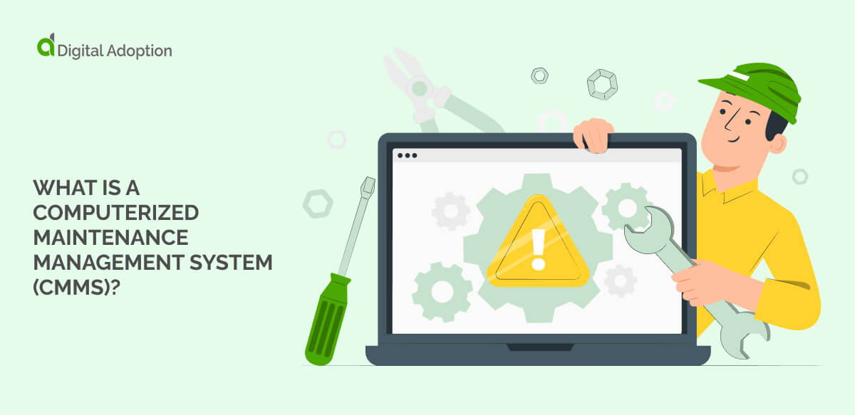 What is a Computerized Maintenance Management System (CMMS)?