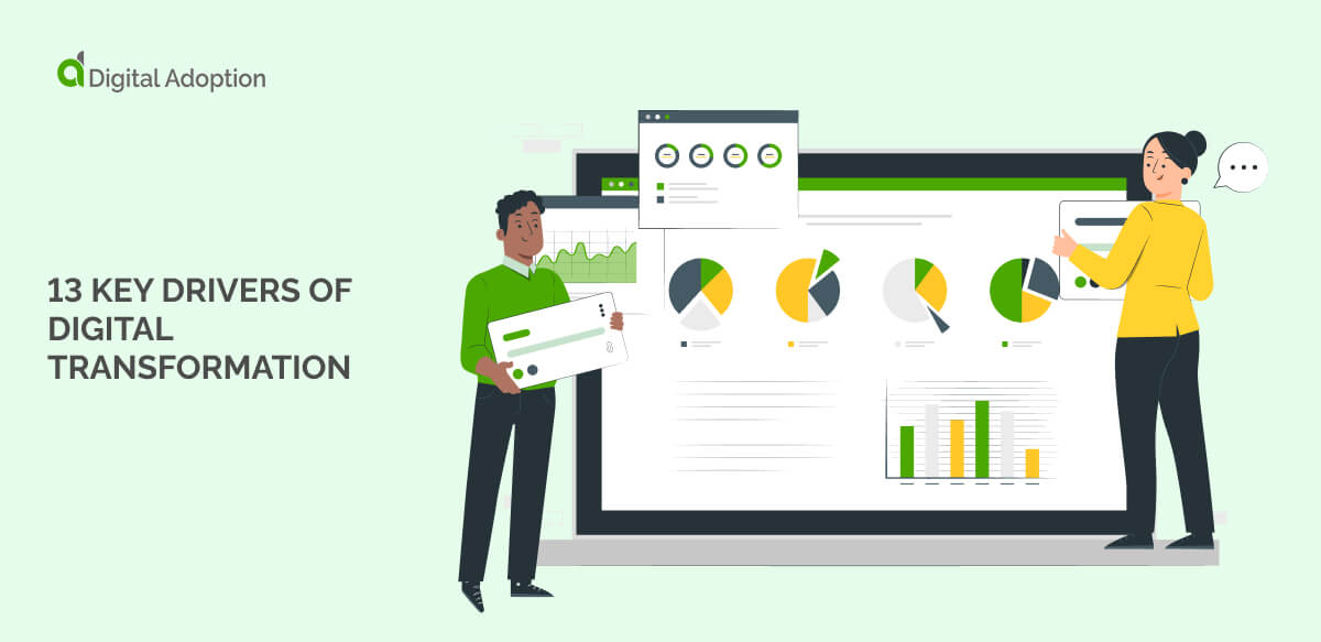 13 Key Drivers of Digital Transformation
